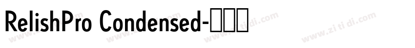 RelishPro Condensed字体转换